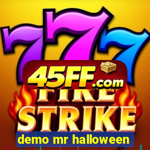 demo mr halloween